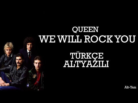 Queen - We Will Rock You - Türkçe Altyazılı