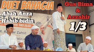 DUET BAHAGIA ABAH ANZA &amp; HABIB BIDIN 1/3