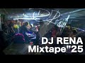 DJ RENA Mixtape "25 (Preview)