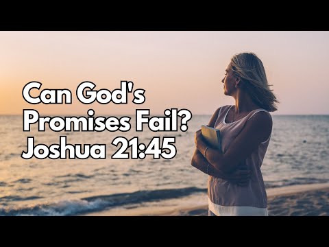 Unwavering Assurance In God's Promises (Joshua 21:45) 1 YouTube video thumbnail