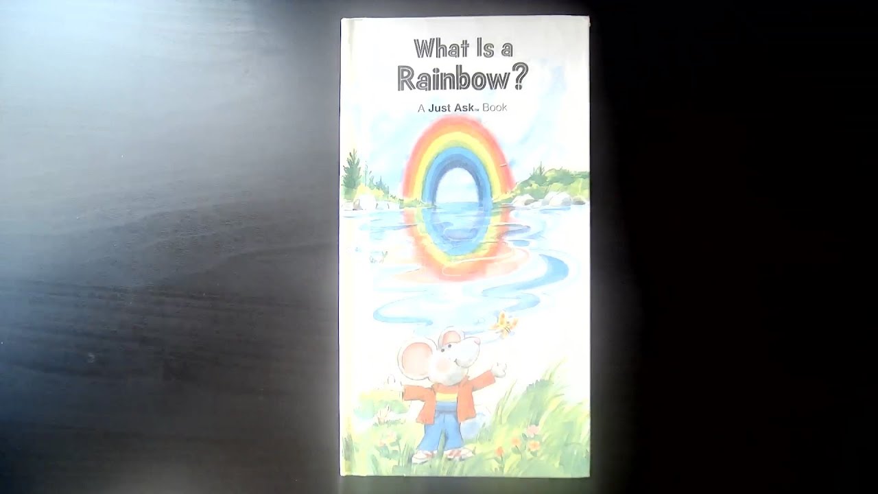 What Is A Rainbow A Just Ask Book YouTube what-is-a-rainbow-a-just-ask-book-youtube