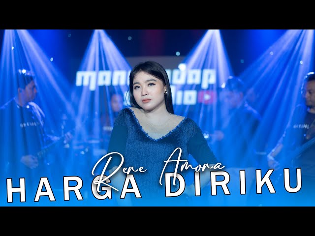 HARGA DIRIKU  - RERE AMORA - MANAHADAP STUDIO Cover dangdut koplo class=