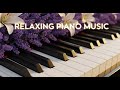 Gentle Piano Instrumental to Ease Emotional Tension and Promote Sleep 🌙 Calm Sound