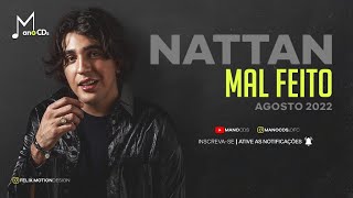 NATTAN - MAL FEITO | MANO CDS