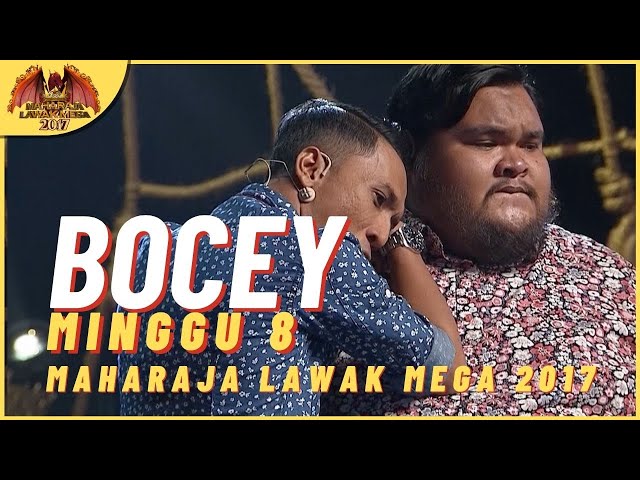 [Persembahan Penuh] BOCEY EP 8 - MAHARAJA LAWAK MEGA 2017 class=