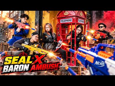 LTT NERF WAR : SEAL X Nerf Guns Fight Against The Ruthless Baron Syndicate Ambush