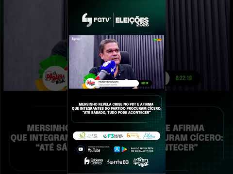 MERSINHO REVELA CRISE NO PDT E AFIRMA QUE INTEGRANTES DO PARTIDO “RELATAM INSATISFAÇÕES” E PROCURAM
