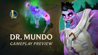 Dr. Mundo Gameplay Preview League Of Legends