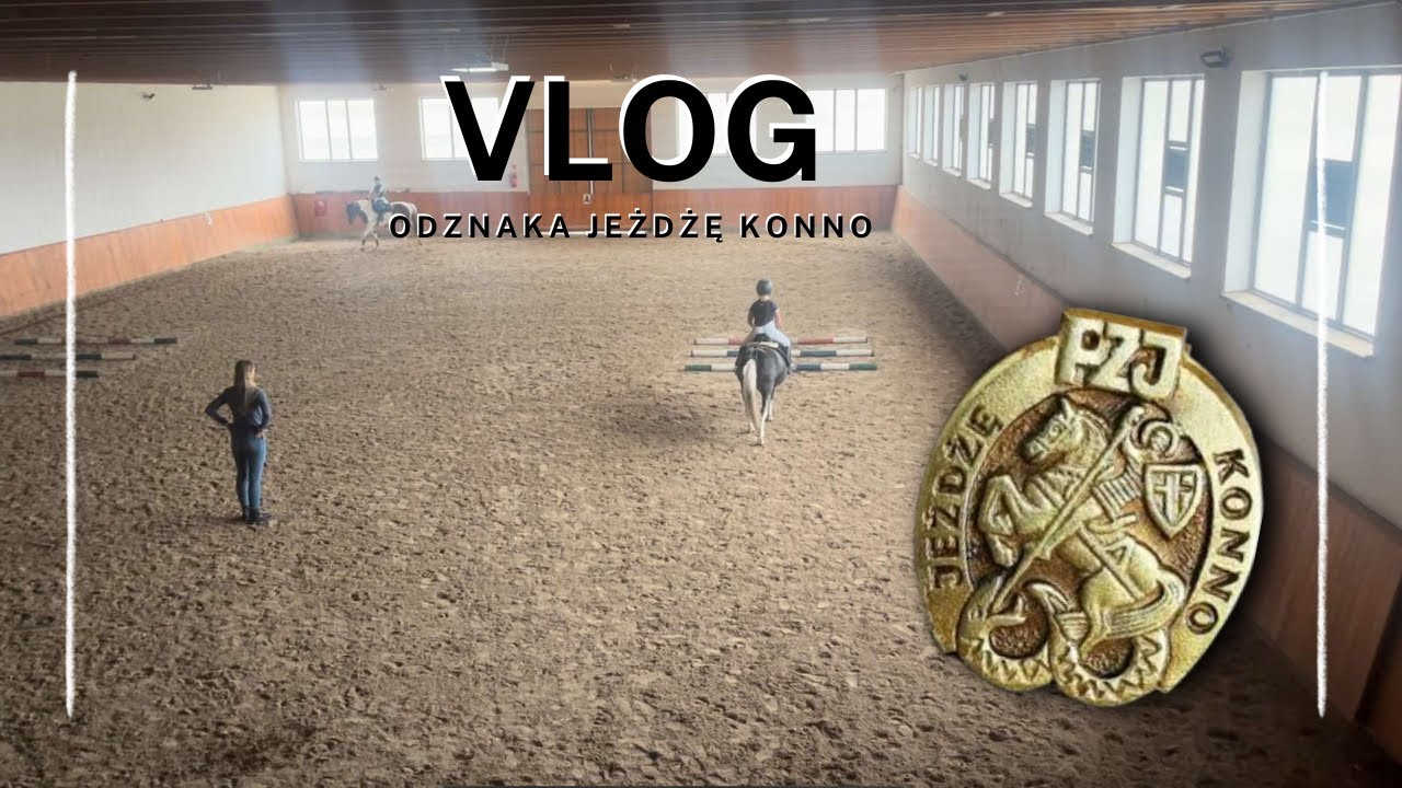 VLOG Odznaka jeżdżę konno