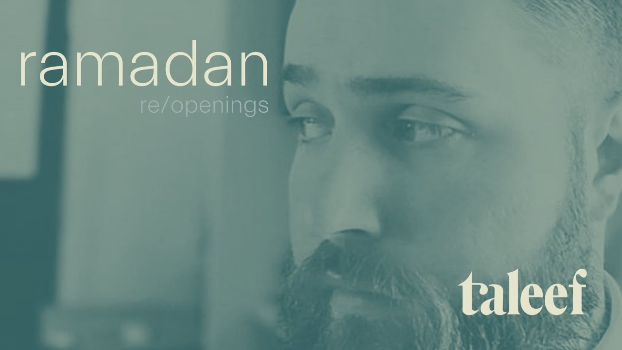 Ramadan Re- Openings: William Bartholomew Video! Support Ta’leef
