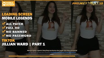 Loading Screen Mobile Legends x Tiktok Jillian Ward