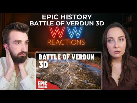 THE PRICE OF A MILE┃Epic History: Battle of Verdun 3D┃REACTION