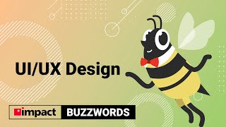 What Is UI/UX Design? | Buzzwords