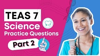 TEAS Science Practice Test Questions (Part 2)