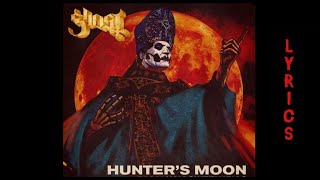 Ghost | Hunter's Moon | Lyrics