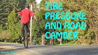 Unicycle Road Camber Effect by Jim Thode 1,419 views 5 years ago 3 minutes, 34 seconds