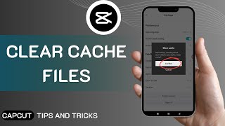 How To Clear Cache Files in CapCut App — iPhone & Android Guide 2025
