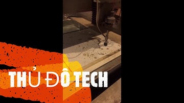 CẮT GẠCH CNC BẰNG MÁY CẮT TIA NƯỚC CNC