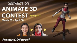 DeepMotion: Animate 3D Contest Spring '21 | AI Motion Capture | Turn Videos Into 3D Animation DeepMotion: Animate 3D Contest Spring '21 | AI Motion Capture | Turn Videos Into 3D Animation