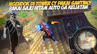 NGENDOK BAWA SENJATA KE ATAS TOWER CT‼️HEADSHOTIN PALA BIAWAK