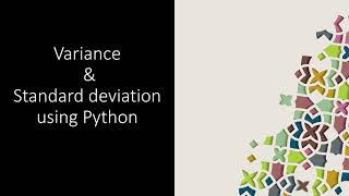 Variance and Standard deviation using Python