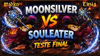 FINAL TEST: MOONSILVER VS SOULEATER, TIBIA SUMMER UPDATE