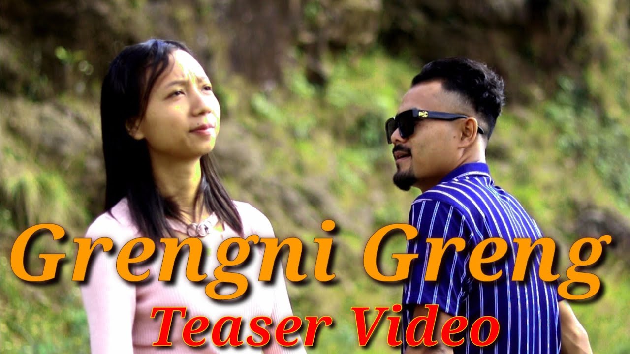 Grengni Greng  Teaser Video  Bianchi  Aminbirth  New Garo Song