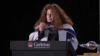 Carleton University Convocation, Anne Michaels, June 8, 2012, 9:30 a.m.