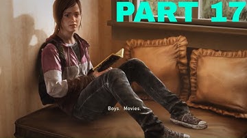 The Last Of Us Part 17 The University - Gameplay