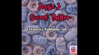 🍬JESSIE J - SWEET  TALKER🍬 (Sub - Español)