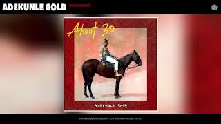 Adekunle Gold - Remember (Audio)