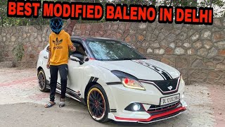 Best baleno modified in INDIA | Only one In DELHI | BALENO Delta Modification | MODIFIED BALENO