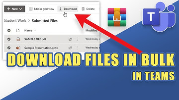 MS Teams - Download Submitted Files in BULK