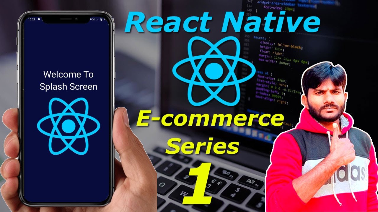 1 E commerce React Native Splash Screen How To Make Splash Screen In 1-e-commerce-react-native-splash-screen-how-to-make-splash-screen-in