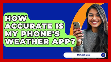 How Accurate Is My Phone