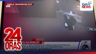 3-month probation for Roblox sought | 24 Oras screenshot 5