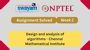 Design and analysis of algorithms Week 2 || NPTEL ANSWERS 2025 #nptel #nptel2025 #myswayam