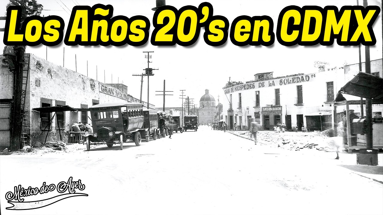 Los Años 20: Historia y Transformación de la Ciudad de México