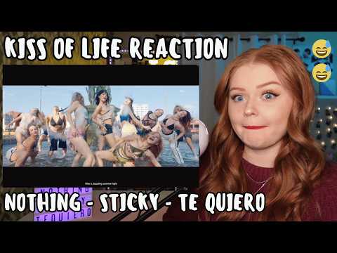 KISS OF LIFE Reaction to Nothing, Sticky, and Te Quiero!