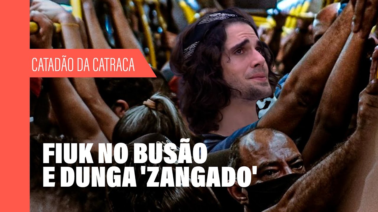 FIUK NO BUSÃO e DUNGA ‘ZANGADO’ | Catadão da Catraca #6