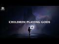 Children Playing Gods — EPIC Gaming Music [No Copyright]