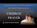 Church Prayer The Church At Jehovah Shammah 22 07 2025 Church Prayer The Church At Jehovah Shammah 22 07 2025