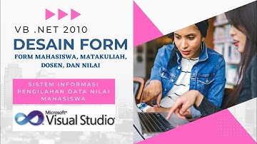 Desain Form sistem informasi pengolahan data nilai mahasiswa