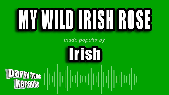 My Wild Irish Rose Karaoke version - Karaoke performance video thumbnail