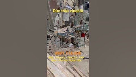 Máy đục lỗ vuông tại vĩnh phúc #nghề_mộc #vinachi #máy_làm_mộc #meohaythomoc #mộcmựcmẹo