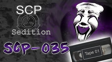 SCP Sedition - SCP-035 -  [Tape 01]