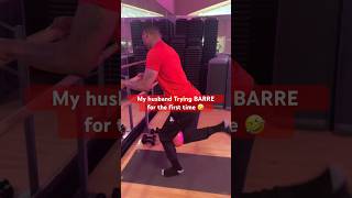 My husband trying BARRE! He said its no joke. 🫣 #pilates #barreworkout  #BARRE #pov #workout