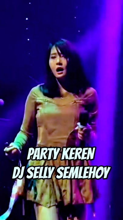 tak ada angin tak ada hujan #djsellysemlehoy #funkot #shortsviral