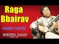 Raga Bhairav | Shahid Parvez | ( Album: Morning Ragas Volume 1 )