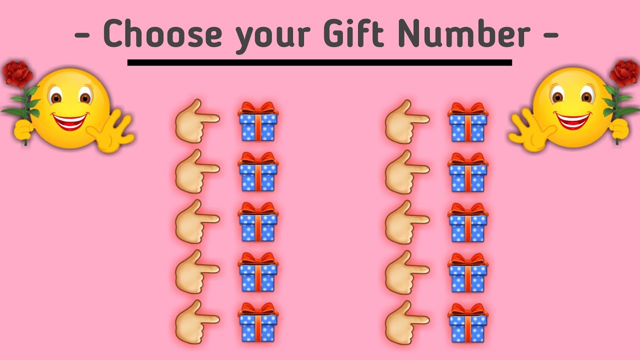 Choose Your Gift Number New Gift S Youtube